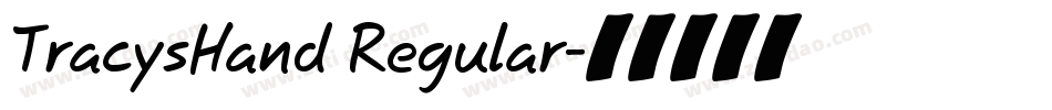 TracysHand Regular字体转换